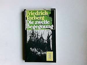 Seller image for Die zweite Begegnung : Roman. rororo ; 5010 for sale by Antiquariat Buchhandel Daniel Viertel
