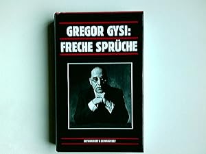 Nicht nur freche Sprüche. Hrsg. von Jürgen Reents und Hanno Harnisch