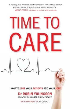 Seller image for TIME to CARE: How to love your patients and your job for sale by Antiquariat Buchhandel Daniel Viertel