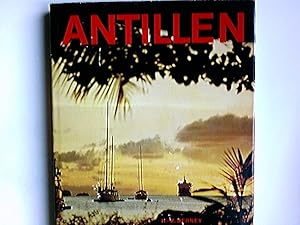 Seller image for Antillen : trop. Inseln im Karib. Meer. Henri-Maurice Berney; Helmut Blume for sale by Antiquariat Buchhandel Daniel Viertel