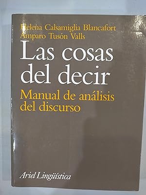 Las cosas del decir. Manual de análisis del discurso