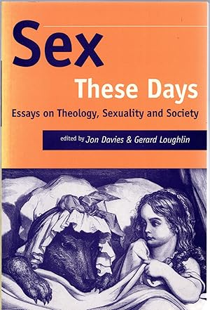 Image du vendeur pour Sex These Days: Essays On Theology, Sexuality And Society: v. 1 (Studies in Theology & Sexuality) mis en vente par Michael Moons Bookshop, PBFA