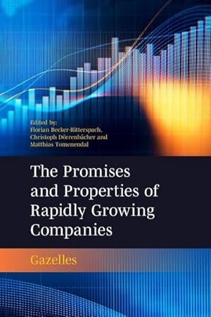 Bild des Verkufers fr The Promises and Properties of Rapidly Growing Companies zum Verkauf von AHA-BUCH GmbH