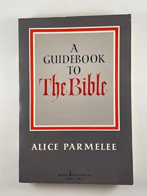 Immagine del venditore per A Guidebook to The Bible venduto da BookEnds Bookstore & Curiosities