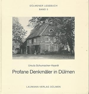 Imagen del vendedor de Dlmener Lesebuch. Band 5. Profane Denkmler in Dlmen. Hrsg. Stadt Dlmen. a la venta por Lewitz Antiquariat