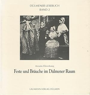 Bild des Verkufers fr Dlmener Lesebuch. Band 2. Feste und Bruche im Dlmener Raum. Hrsg. Stadt Dlmen. zum Verkauf von Lewitz Antiquariat