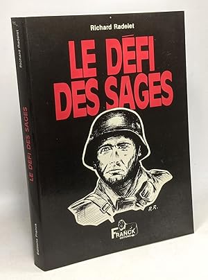 Le défi des sages