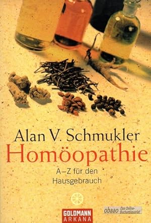 Bild des Verkufers fr Homopathie. A - Z fr den Hausgebrauch zum Verkauf von obaao - Online-Buchantiquariat Ohlemann