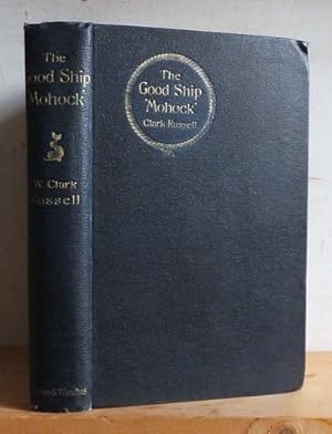 Seller image for The Good Ship "Mohock" (1894) for sale by Richard Beaton
