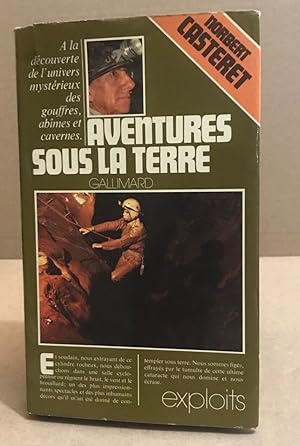Seller image for Aventures sous la terre for sale by librairie philippe arnaiz