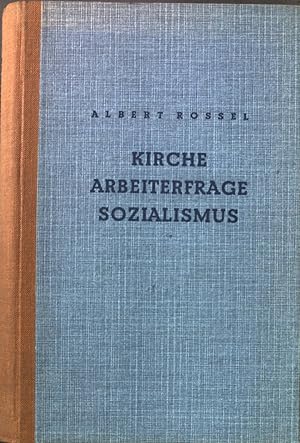 Image du vendeur pour Kirche, Arbeiterfrage, Sozialismus. mis en vente par books4less (Versandantiquariat Petra Gros GmbH & Co. KG)