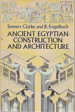 Seller image for Ancient Egyptian Construction and Architecture: 13 (Dover Books on Architecture) for sale by Bookfeathers, LLC