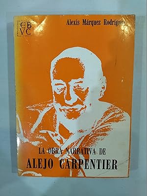 La obra narrativa de Alejo Carpentier