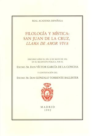 Bild des Verkufers fr Filologa y Mstica: San Juan de la Cruz, llama de amor viva . zum Verkauf von Librera Astarloa