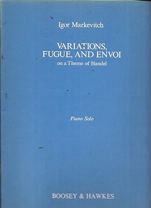 Image du vendeur pour Variations, Fugue, and Envoi on a Theme of Handel (Piano Solo) mis en vente par Bookfeathers, LLC