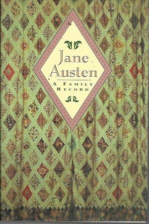 Immagine del venditore per Jane Austen: A Family Record venduto da Bookfeathers, LLC