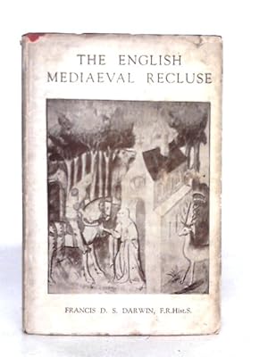 Image du vendeur pour The English Mediaeval Recluse mis en vente par World of Rare Books