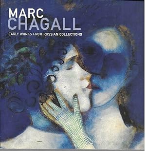 Seller image for Marc Chagall: Early Works from Russian Collections for sale by Bookfeathers, LLC