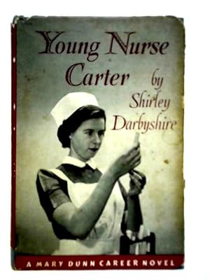 Bild des Verkufers fr Young Nurse Carter zum Verkauf von World of Rare Books