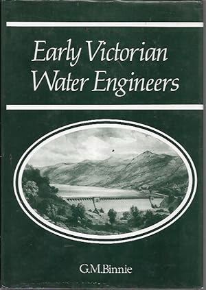 Image du vendeur pour Early Victorian Water Engineers mis en vente par Bookfeathers, LLC