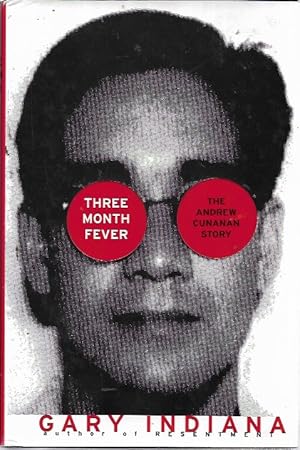 Seller image for Three-Month Fever: The Andrew Cunanan Story for sale by Bookfeathers, LLC