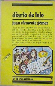 Seller image for Diario De Lolo for sale by Almacen de los Libros Olvidados