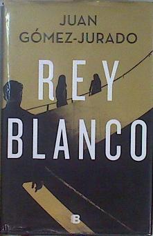 Imagen del vendedor de Rey Blanco a la venta por Almacen de los Libros Olvidados