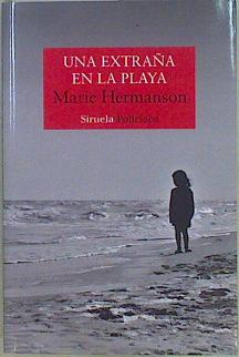 Seller image for Una Extraa en la playa for sale by Almacen de los Libros Olvidados
