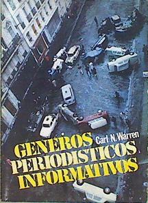 Seller image for Gneros Periodsticos Informativos Nueva enciclopedia de la noticia for sale by Almacen de los Libros Olvidados