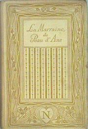 Seller image for La Marraine de Peau d'Ane for sale by Almacen de los Libros Olvidados