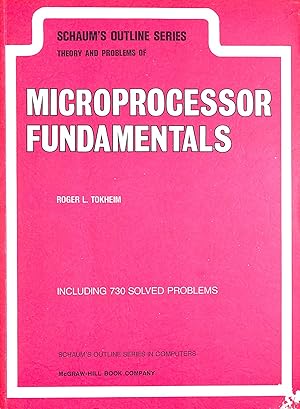 Seller image for Schaum's Outline of Microprocessor Fundamentals for sale by M Godding Books Ltd