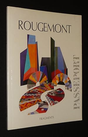 Imagen del vendedor de Rougemont. Passeport 91-92 a la venta por Abraxas-libris