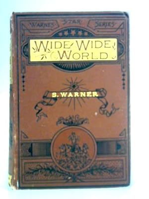 Immagine del venditore per The Wide Wide World venduto da World of Rare Books