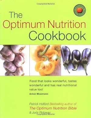 Seller image for The Optimum Nutrition Cookbook (Optimum Nutrition Handbook) for sale by WeBuyBooks