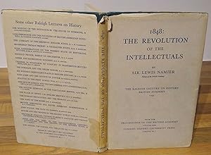 1848: The Revolutio of the Intellectuals. The Raleigh Lecture on History. British Academy 1944
