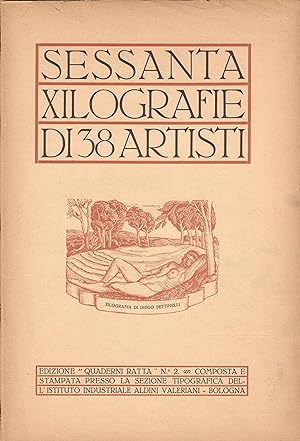 Seller image for Sessanta Xilografie 38 Artisti for sale by William Chrisant & Sons, ABAA, ILAB. IOBA, ABA, Ephemera Society