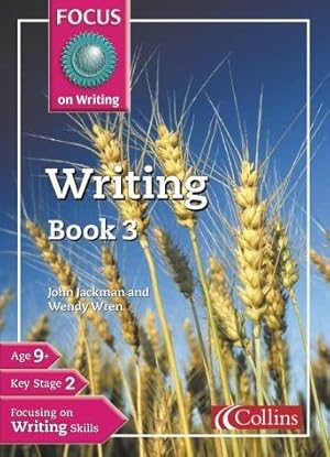 Seller image for Focus on Writing - Writing Book 3: Writing Bk.3 for sale by WeBuyBooks