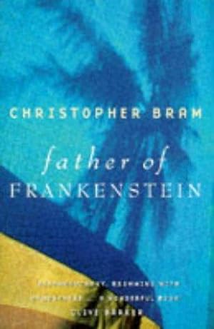 Bild des Verkufers fr Father of Frankenstein zum Verkauf von WeBuyBooks