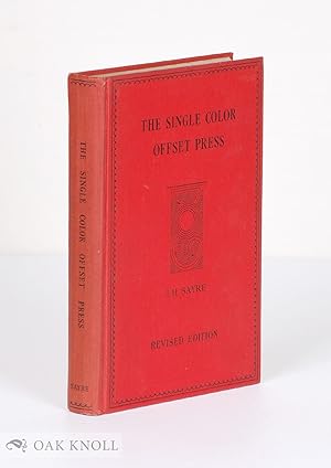 Seller image for SINGLE COLOR OFFSET PRESS for sale by Oak Knoll Books, ABAA, ILAB
