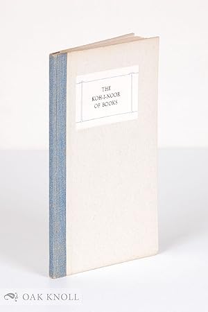 Image du vendeur pour KOH-I-NOOR OF BOOKS, AN ESSAY IN BIBLIOSOPHICAL ERISTICS. BY TYDOR DEBRENOWSKY (BAY).|THE mis en vente par Oak Knoll Books, ABAA, ILAB