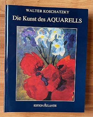 Imagen del vendedor de Die Kunst des Aquarells. Technik, Geschichte, Meisterwerke a la venta por Ursula Sturm