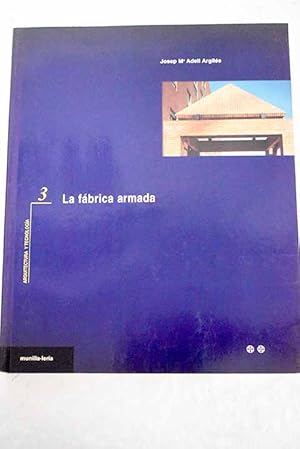 Imagen del vendedor de La fbrica armada a la venta por Alcan Libros