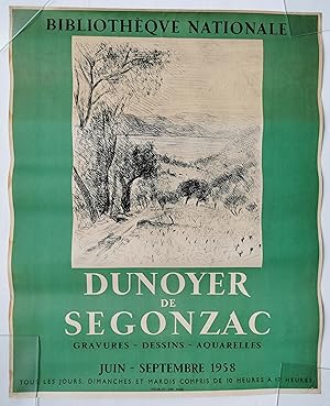 AfficheDUNOYER DE SEGONZAC - gravures - dessins - aquarelles - juin-septembre 1958