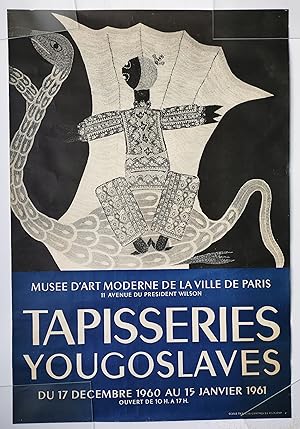 Affiche Expo - TAPISSERIES YOUGOSLAVES Musée d'Art Moderne de la Ville de Paris, 1960-1961