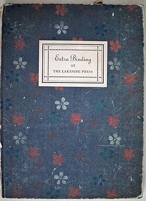 Seller image for Extra Binding at The Lakeside Press, Chicago for sale by Ariadne Books, PBFA