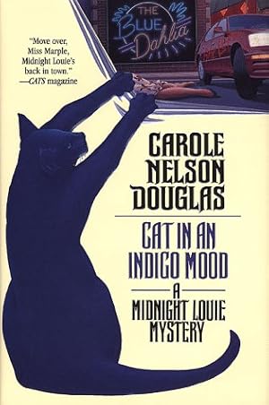 Seller image for Cat in an Indigo Mood: A Midnight Louie Mystery (Midnight Louie Mysteries) for sale by Reliant Bookstore