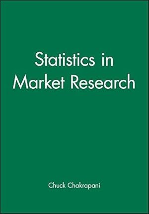 Immagine del venditore per Statistics in Market Research (Arnold Applications of Statistics Serie) venduto da WeBuyBooks