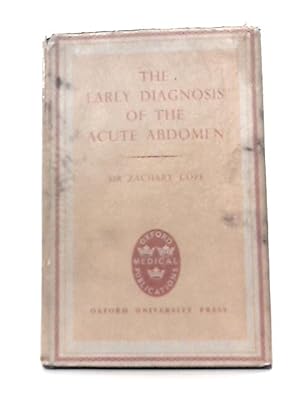 Image du vendeur pour The Early Diagnosis of the Acute Abdomen mis en vente par World of Rare Books
