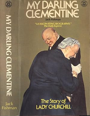 Seller image for My darling Clementine The story of Lady Churchill for sale by Biblioteca di Babele