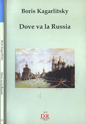 Bild des Verkufers fr Dove va la Russia zum Verkauf von Biblioteca di Babele